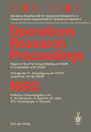 DGOR / OGOR 1992: Papers of the 21th Annual Meeting of DGOR in Cooperation with OGOR / Vortrage Der 21. Jahrestagung Der DGOR Zusammen Mit OGOR