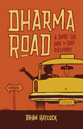 Dharma Road: A Short Cab Ride to Self-Discovery