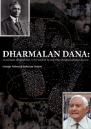 Dharmalan Dana: An Australian Aboriginal Man's 73-Year Search for the Story of His Aboriginal and Indian Ancestors