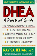 DHEA: A Practical Guide