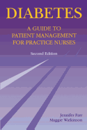 Diabetes: A Guide to Patient Management for Practice Nurses