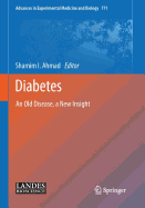 Diabetes: An Old Disease, a New Insight