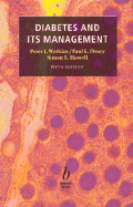 Diabetes and Its Management: Peter J. Watkins, Paul L. L. Drury, Simon Howell