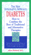 Diabetes: How to Combine the Best of Traditional and Alternative Therapies