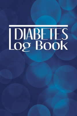 Diabetes Log Book: Blood Glucose Tracking Journal: Daily Blood Sugar Monitoring For Before & After Breakfast, Lunch, Dinner, Snack & Bedtime With Notes: 53 Weeks - Journals, Realme