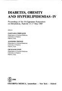 Diabetes, Obesity, and Hyperlipidemias-IV: Proceedings of the 5th European Symposium on Metabolism, Padova, 15-17 May 1989