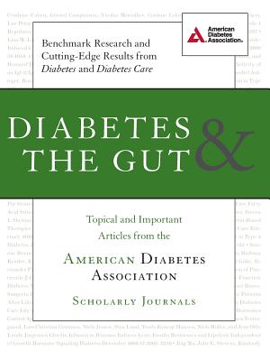 Diabetes & the Gut: Topical and Important Articles from the American Diabetes Association Scholarly Journals - American Diabetes Association