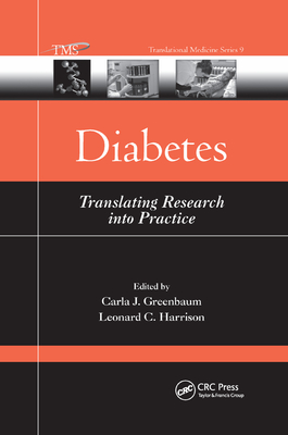 Diabetes: Translating Research into Practice - Greenbaum, Carla J. (Editor), and Harrison, Leonard C. (Editor)