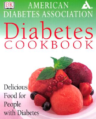 Diabetes - Dorling Kindersley Publishing, and American Diabetes Association, and DK Publishing