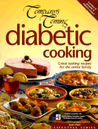 Diabetic Cooking: Great Tasting Recipes for the Entire Family