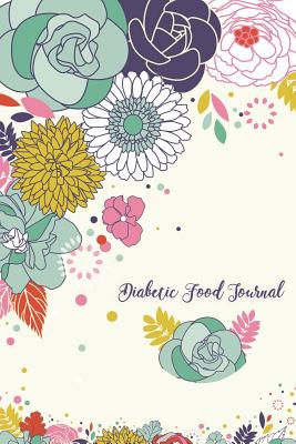 Diabetic Food Journal - Publishing, Janis Journal