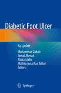 Diabetic Foot Ulcer: An Update