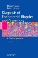 Diagnosis of Endometrial Biopsies and Curettings: A Practical Approach