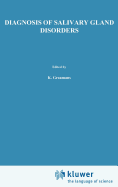 Diagnosis of Salivary Gland Disorders