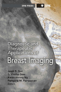 Diagnostic and Therapeutic Applications of Breast Imaging