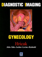 Diagnostic Imaging: Gynecology - Hricak, Hedvig
