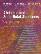 Diagnostic Medical Sonography: Abdomen and Superficial Structures - Kawamura, Diane