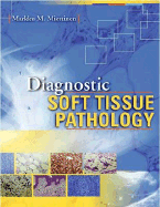 Diagnostic Soft Tissue Pathology