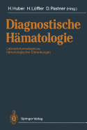 Diagnostische Hmatologie: Laboratoriumsdiagnose Hmatologischer Erkrankungen