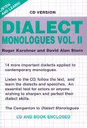 Dialect Monologues: Volume II - Karshner, Roger, and Stern, David Alan