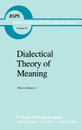 Dialectical Theory of Meaning