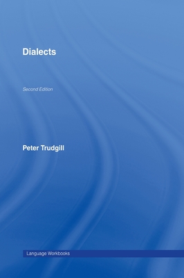 Dialects - Trudgill, Peter