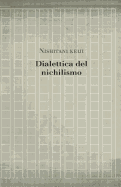 Dialettica del Nichilismo