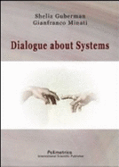 Dialogue About Systems - Shelia Guberman; Contributor-Gianfranco Minati