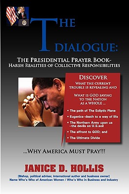 Dialogue: The Presidential Prayer Book -- Harsh Realities of Collective Responsibilities - Hollis, Janice D