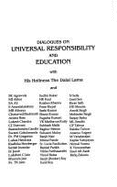 Dialogues on Universal Responsibility and Education - Dalai Lama XIV