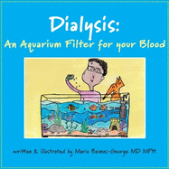 Dialysis: An Aquarium Filter for Your Blood