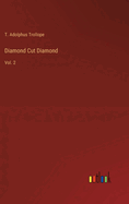 Diamond Cut Diamond: Vol. 2