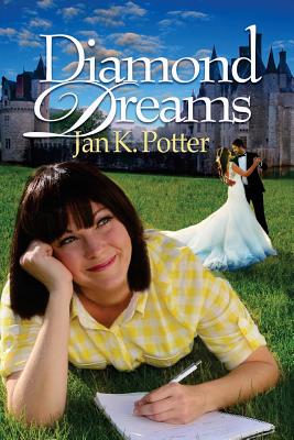 Diamond Dreams - Potter, Jan K