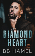 Diamond Heart: A Fake Marriage Billionaire Romance