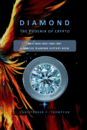 Diamond - The Phoenix of Crypto