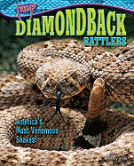 Diamondback Rattlers: America's Most Venomous Snakes!