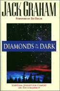 Diamonds in the Dark: Scriptural Insights for Comfort and Encouragement