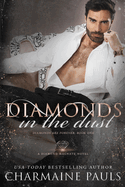 Diamonds in the Dust: A Diamond Magnate Novel