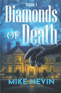 Diamonds of Death: Book 1