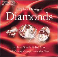 Diamonds - Folke Alin (piano); Greger Erds (vocals); Gunnar Sundberg (vocals); Orphei Drngar (choir, chorus)