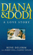 Diana and Dodi: A Love Story