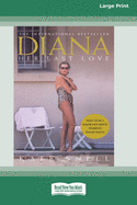Diana: Her Last Love (16pt Large Print Edition)