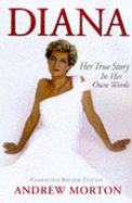 Diana: Her True Story - Morton, Andrew