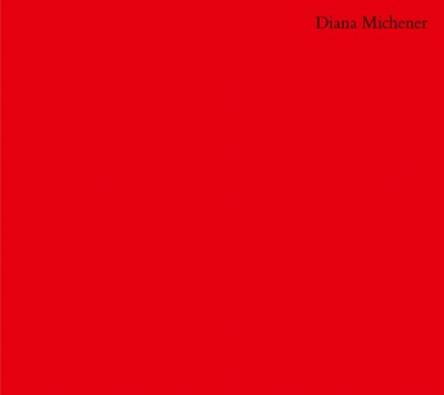 Diana Michener: Trance - Michener, Diana (Photographer)