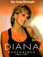 Diana Remembered: 1961-1997