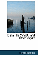 Diana: The Sonnets and Other Poems