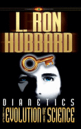 Dianetics: The Evolution of a Science - Hubbard, L Ron