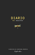 Diario del escritor: ejercicios de escritura creativa