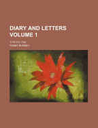 Diary and Letters; 1778 to 1780 Volume 1