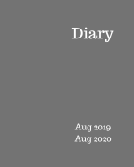 Diary Aug 2019-Aug 2020: 8x10 day to a page academic year diary, hourly appointments and space for notes on each page. Perfect for teachers, students and small business owners. Dark grey design